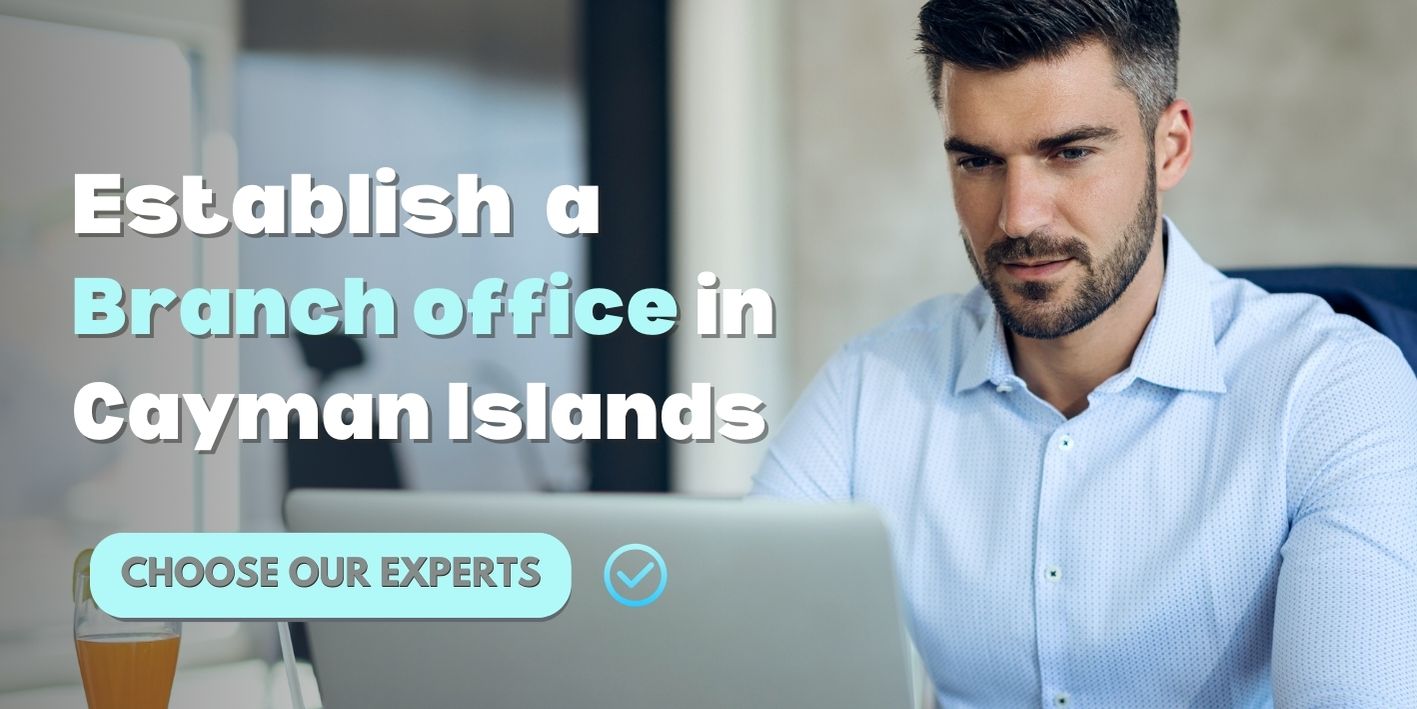 Open a Branch in Cayman Islands