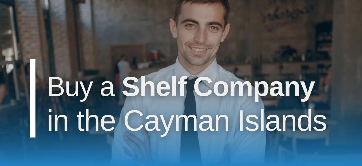 Buy a Shelf Company in the Cayman Islands