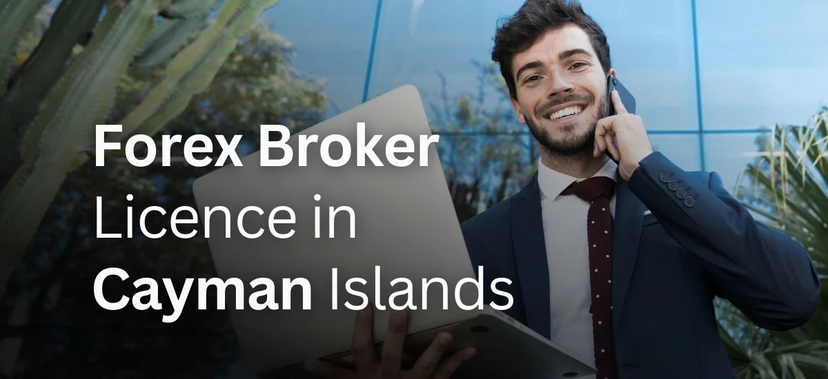 Forex Broker Licence in the Cayman Islands